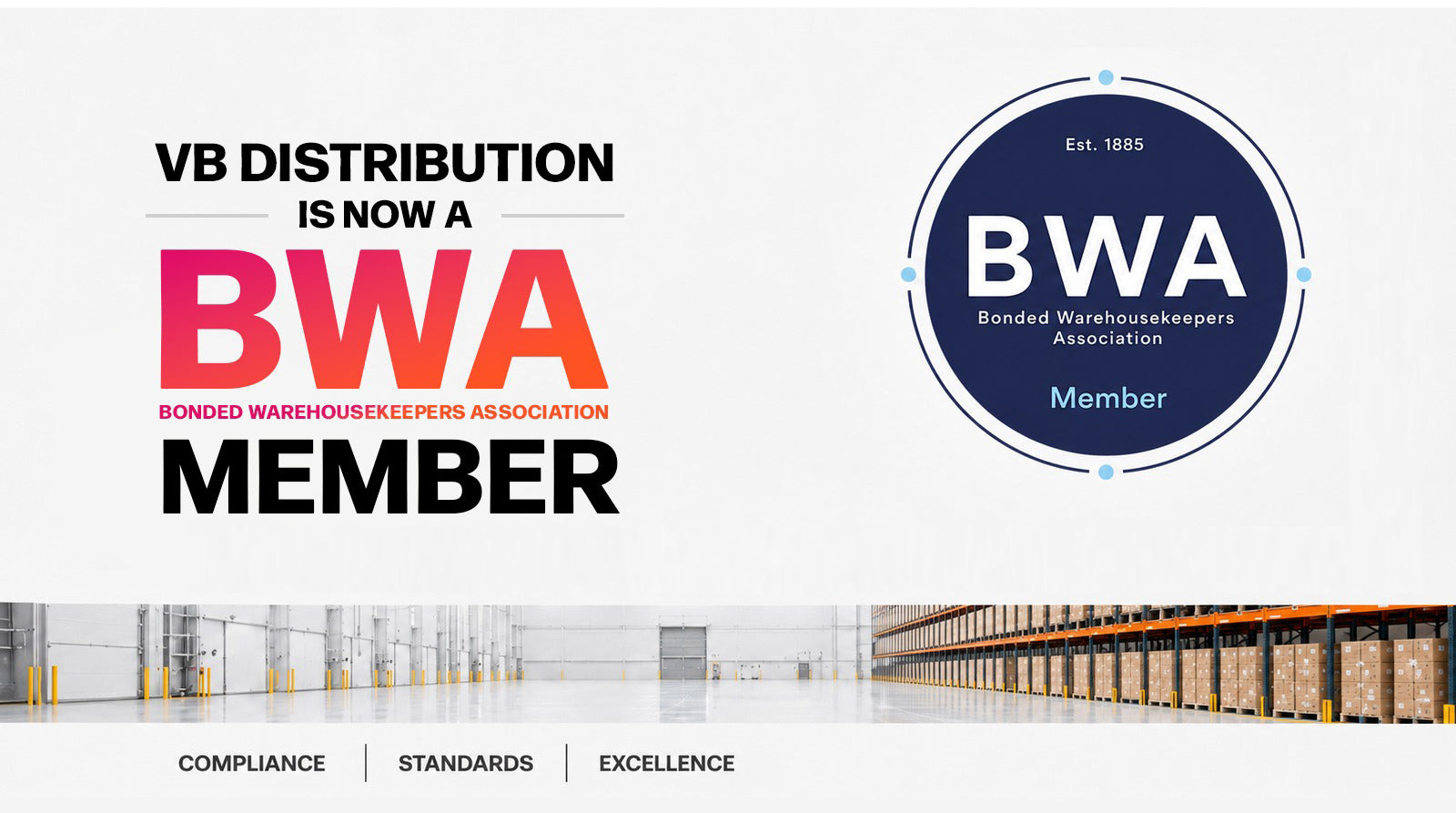 VB Distribution Secures HMRC Bonded Warehouse Approval